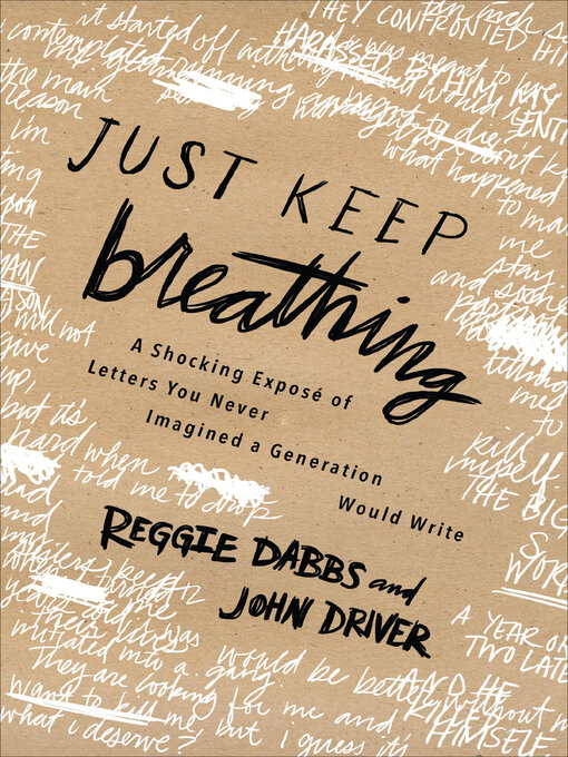 Title details for Just Keep Breathing by Reggie Dabbs - Available